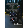 My Horse Has a Flat Tire - Paperback