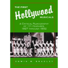 The First Hollywood Musicals: A Critical Filmography of 171 Features, 1927 through 1932 - Paperback