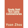 Single Digit Kyu Game Commentaries - Paperback