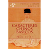 Caracteres Chinos Basicos HSK (1-3) - Paperback