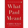 What Paul Meant - Paperback