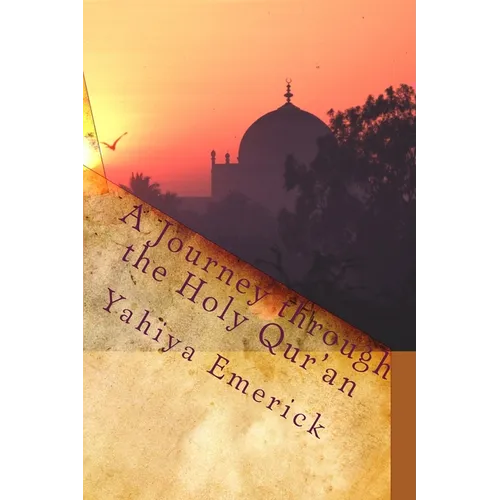 A Journey through the Holy Qur'an - Paperback
