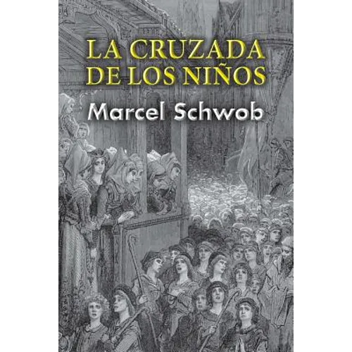La cruzada de los niños - Paperback