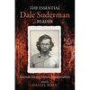 The Essential Dale Suderman Reader - Paperback