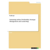 Sustaining Airline Profitability. Strategic Management and Leadership - Paperback