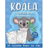Koala Coloring Book for Boys and Girls: 30 Coloring Pages for Kids Ages 4-8 - Paperback