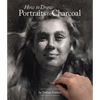 How to Draw Portraits in Charcoal - Paperback