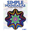 Simple Mandalas Coloring Book For Adults: Easy Mandala Patterns for Beginner or Kid - Paperback