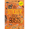 The Big Sticker Book of Beasts - Paperback