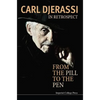 In Retrospect: From the Pill to the Pen - Paperback