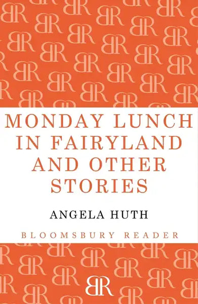 Monday Lunch in Fairyland and Other Stories - Paperback