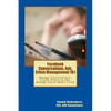 Facebook Community, Ads, Crisis Management 101: Manage Conversations, Create Effective Ads, Manage Social Media Crisis - Paperback