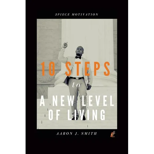 10 Steps to a New Level of Living - Paperback