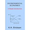 Environmental Economics: A Simple Introduction - Paperback