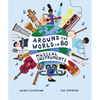 Around the World in 80 Musical Instruments - Hardcover