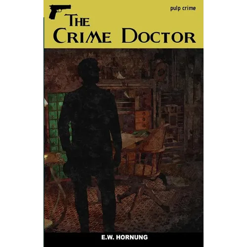 The Crime Doctor - Paperback
