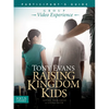 Raising Kingdom Kids Participant's Guide - Paperback