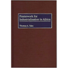 Framework for Industrialization in Africa - Hardcover