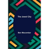The Jewel City - Paperback