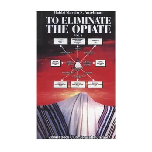 To Eliminate the Opiate: Vol. 1 - Paperback