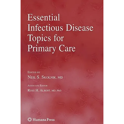 Essential Infectious Disease Topics for Primary Care - Paperback