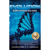 Evolution: Beyond the Realm of Real Science - Hardcover