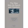 The View from the Bench and Chambers: Examining Judicial Process and Decision Making on the U.S. Courts of Appeals - Hardcover