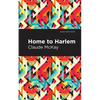 Home to Harlem - Paperback