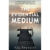 The Evidential Medium - Paperback