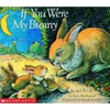 If You Were My Bunny - Board Book