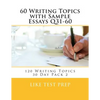 60 Writing Topics with Sample Essays Q31-60: 120 Writing Topics 30 Day Pack 2 - Paperback