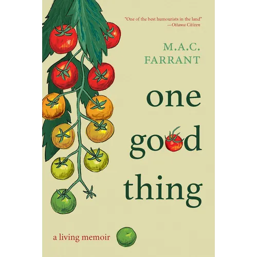 One Good Thing: A Living Memoir - Paperback