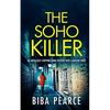 THE SOHO KILLER an absolutely gripping crime mystery with a massive twist - Paperback