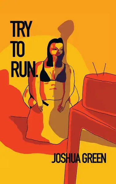 Try to Run - Hardcover