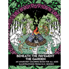 Beneath the Pavement the Garden: An Anarchist Coloring Book for All Ages - Paperback