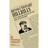 Revolutionary Hillbilly - Hardcover