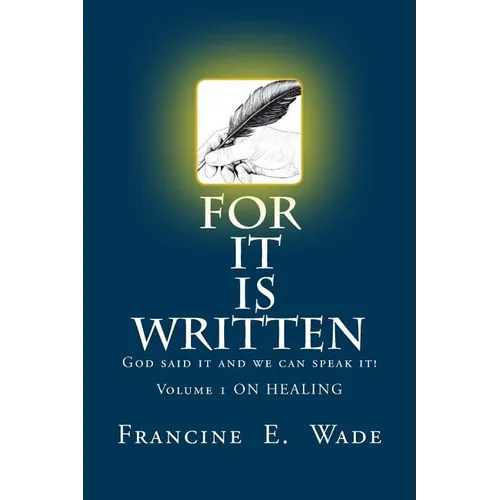 For It Is Written: God said it and we can speak it - Paperback