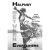Halfway Between Everywhere - Hardcover