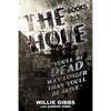 The Hole: Books 2 & 3 - Paperback