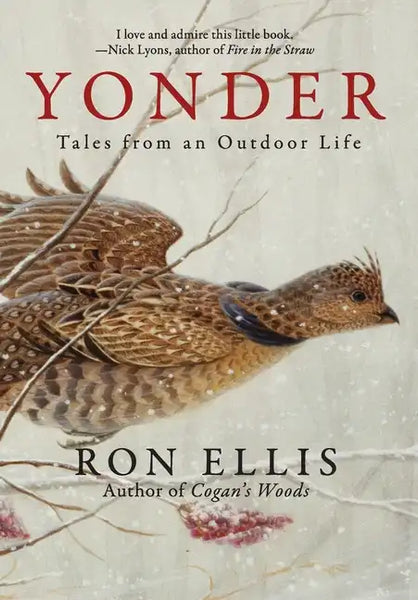 Yonder; Tales from an Outdoor Life - Hardcover