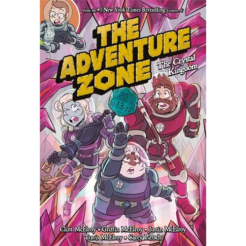 The Adventure Zone: The Crystal Kingdom - Paperback