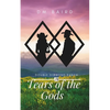 Tears of the Gods - Paperback