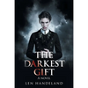 The Darkest Gift - Paperback