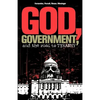 God, Government, and the Road to Tyranny: A Christian View of Government and Morality - Paperback