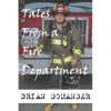 Tales From A Fire Department - Paperback
