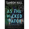 As the Wicked Watch: The First Jordan Manning Novel - Paperback