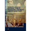 World´s Leading National, Public, Monastery and Royal Library Directors: Leadership, Management, Future of Libraries - Paperback