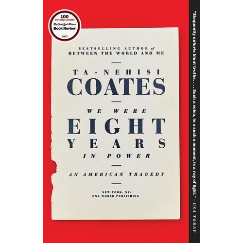 We Were Eight Years in Power: An American Tragedy - Paperback