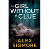The Girl Without A Clue - Paperback