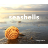 Seashells - Hardcover